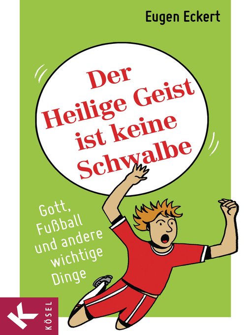 Title details for Der Heilige Geist ist keine Schwalbe by Eugen Eckert - Available